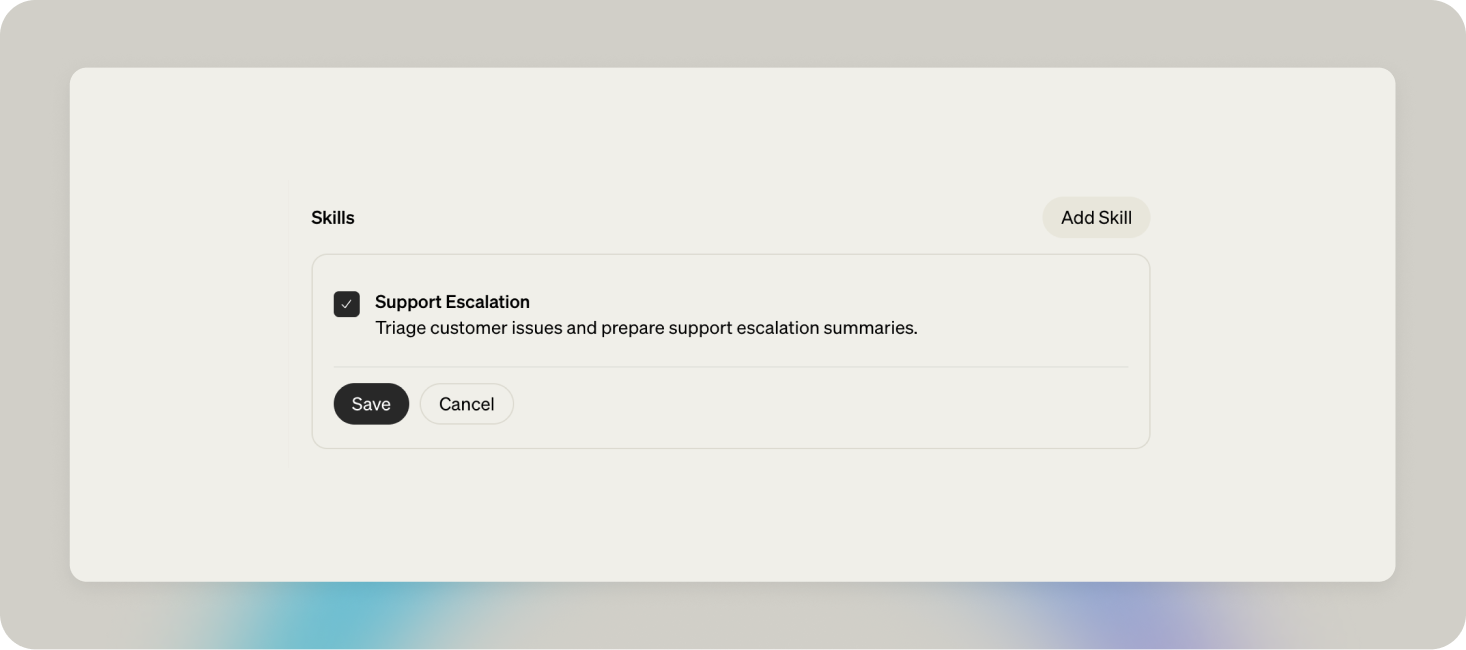 Agent Skills section with Support Escalation selected.